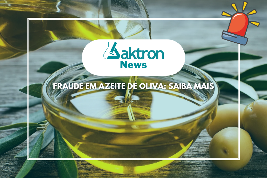 Fraude em azeite de oliva: saiba mais!